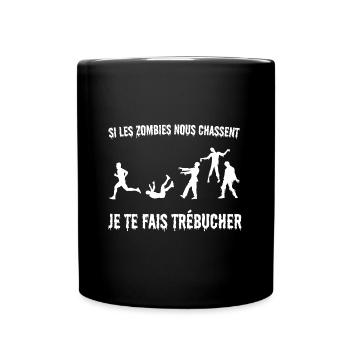 si les zombies nous chassent - Mug uni - noir - Devant