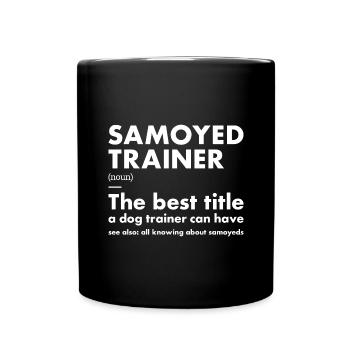 Définition du dresseur Samoyède - Mug uni - noir - Devant