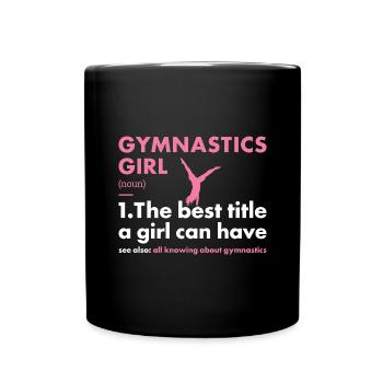 Sport Girl Gymnastics - Tasse einfarbig - Schwarz - Vorne