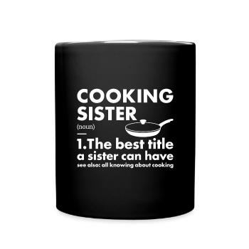Cook Sister Definition Cooking - Full Colour Mug - black - Front