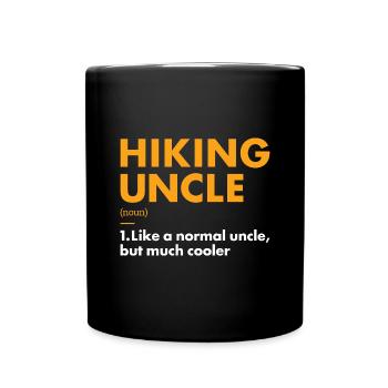 Hiker Uncle Definition Hiking - Tasse einfarbig - Schwarz - Vorne