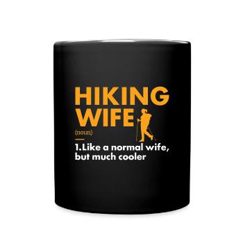 Hiker Wife Definition Hiking - Tasse einfarbig - Schwarz - Vorne