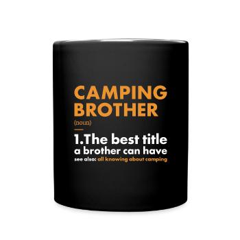 Camper Brother Definition Camping - Full Colour Mug - black - Front