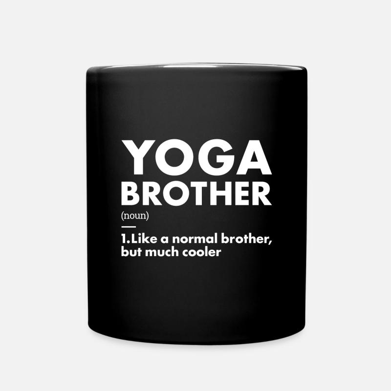 Yogi Brother Definition Yoga - Tasse einfarbig - Schwarz