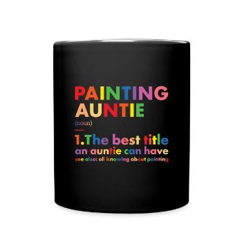 Painter Auntie Definition Painting - Tasse einfarbig - Schwarz - Vorne