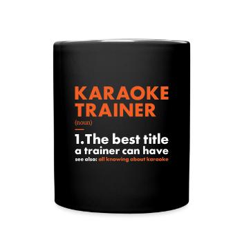 Singer Trainer Definition Karaoke - Tasse einfarbig - Schwarz - Vorne