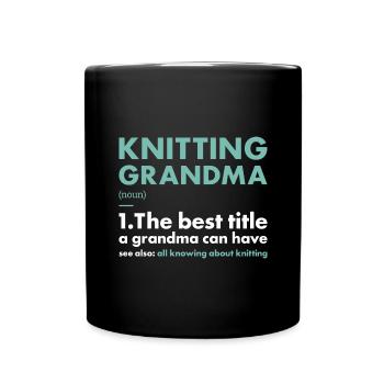 Knitter Grandma Definition Knitting - Full Colour Mug - black - Front
