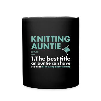 Knitter Auntie Definition Knitting - Full Colour Mug - black - Front
