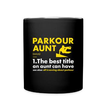 Traceur Aunt Definition Parkour - Full Colour Mug - black - Front