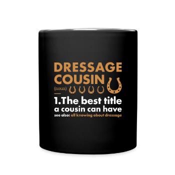Rider Cousin Definition Dressage - Full Colour Mug - black - Front