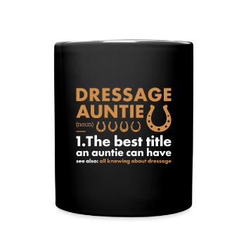 Rider Auntie Definition Dressage - Full Colour Mug - black - Front