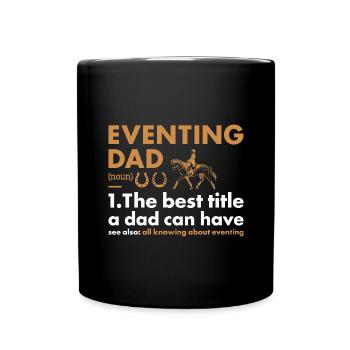 Rider Dad Definition Eventing - Full Colour Mug - black - Front