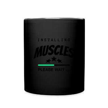 Installing Muscles – Lustiges Bodybuilding T-Shirt - Tasse einfarbig - Schwarz - Vorne