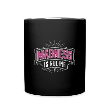 La folie règne sur le monde Motivation Espoir - Mug uni - noir - Devant