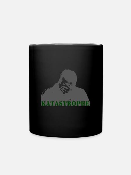 Katastrophe - Tasse einfarbig - Schwarz