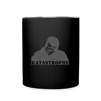 Katastrophe - Tasse einfarbig - Schwarz - Vorne