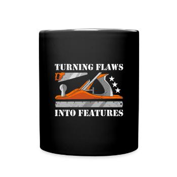 Carpenter Turning Flaws Into Features Woodworking - Tasse einfarbig - Schwarz - Vorne