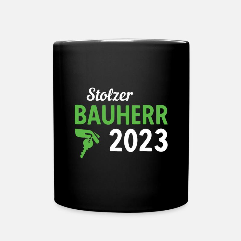 Stolzer Bauherr Bauleiter 2023 - Tasse einfarbig - Schwarz