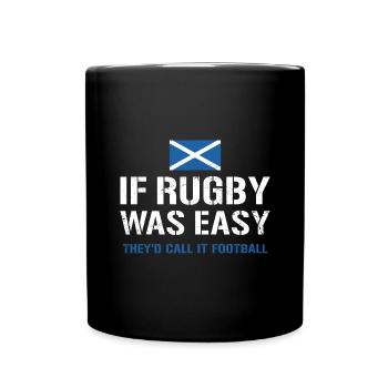 If Rugby Was Easy Scotland Rugby - Full Colour Mug - black - Front