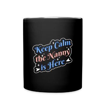Nanny Babysitter Childminder - Full Colour Mug - black - Front