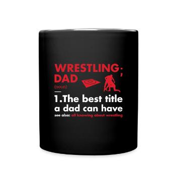 Sport Dad Definition Wrestling - Full Colour Mug - black - Front