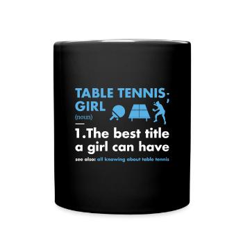 Sport Girl Définition Tennis de Table - Mug uni - noir - Devant