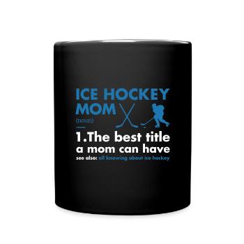 Sport Mom Definition Ice Hockey - Tasse einfarbig - Schwarz - Vorne