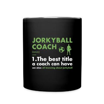 Sport Coach Definition Jorkyball - Full Colour Mug - black - Front
