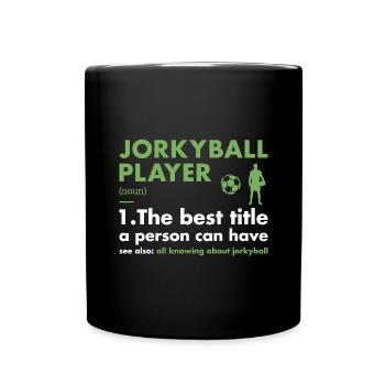 Sport Player Definition Jorkyball - Full Colour Mug - black - Front