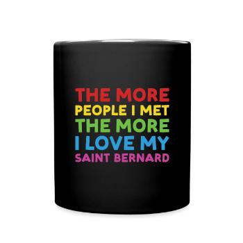 People I Met I Love Saint Bernard - Full Colour Mug - black - Front