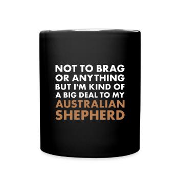 Chien Je Suis Un Gros Problème Pour Mon Aussie - Mug uni - noir - Devant