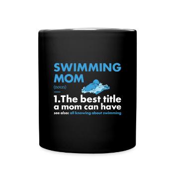 Sport Mom Swimming - Full Colour Mug - black - Front