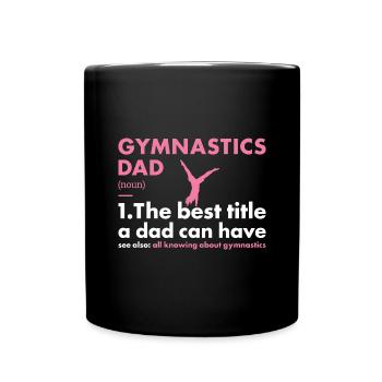 Sport Dad Gymnastics - Tasse einfarbig - Schwarz - Vorne