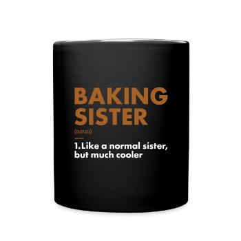 Baker Sister Definition Baking - Full Colour Mug - black - Front