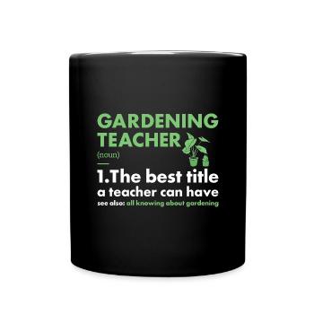 Jardinier Enseignant Définition Jardinage - Mug uni - noir - Devant