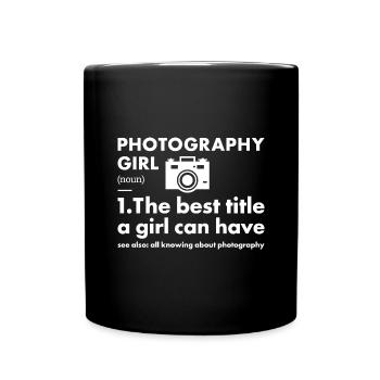 Photographe Fille Définition Photographie - Mug uni - noir - Devant