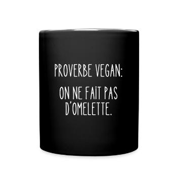 proverbe vegan - Mug uni - noir - Devant