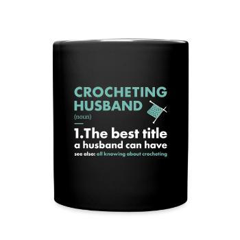 Crocheteur Mari Définition Crochet - Mug uni - noir - Devant