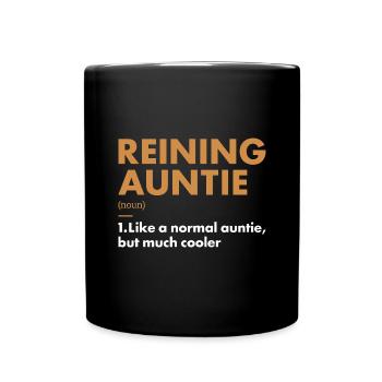 Reiner Auntie Definition Reining - Full Colour Mug - black - Front
