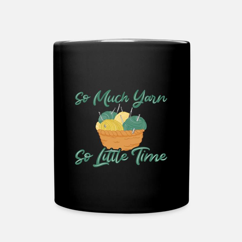 So viel Garn so wenig Zeit Häkeln - Tasse einfarbig - Schwarz