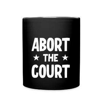 Abort the Court - Tasse einfarbig - Schwarz - Vorne