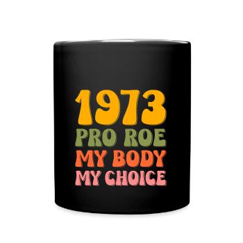 1973 Pro Roe - Mug uni - noir - Devant