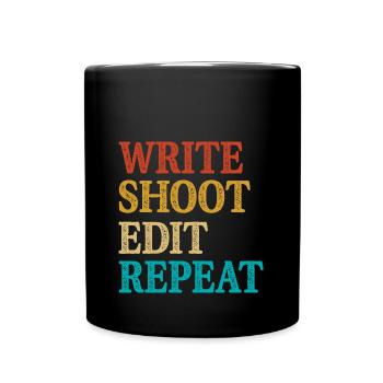 Écrire Shoot Edit Répéter Cinéaste - Mug uni - noir - Devant