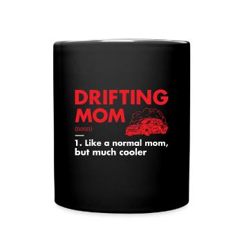 Sport Mom Definition Drifting - Tasse einfarbig - Schwarz - Vorne