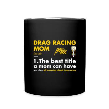 Sport Mom Définition Drag Racing - Mug uni - noir - Devant