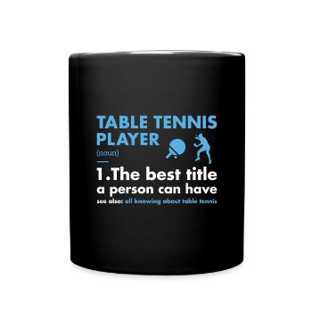 Sport Player Definition Table Tennis - Full Colour Mug - black - Front