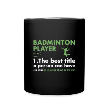 Sport Player Definition Badminton - Tasse einfarbig - Schwarz - Vorne