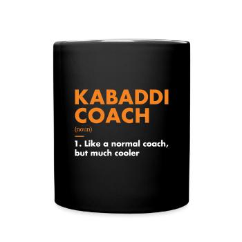 Sport Coach Definition Kabaddi - Full Colour Mug - black - Front
