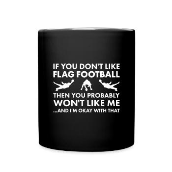 Sport si vous n’aimez pas le flag football - Mug uni - noir - Devant