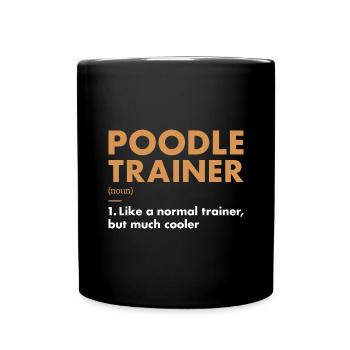 Poodle Trainer Definiton - Tasse einfarbig - Schwarz - Vorne